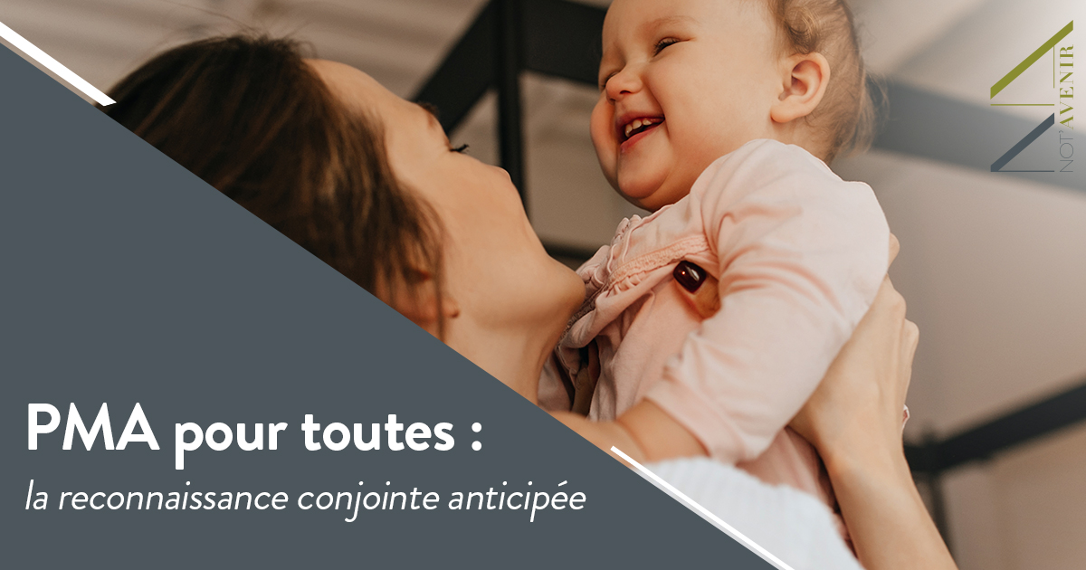 PMA pour toutes : la reconnaissance conjointe anticipée