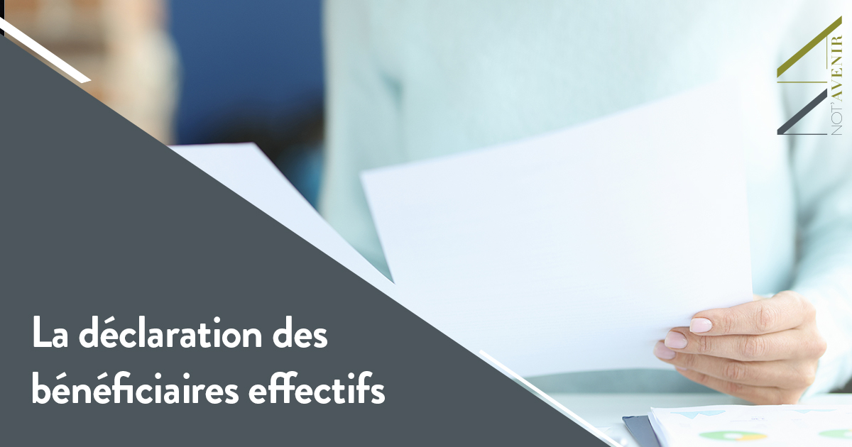 La déclaration des bénéficiaires effectifs